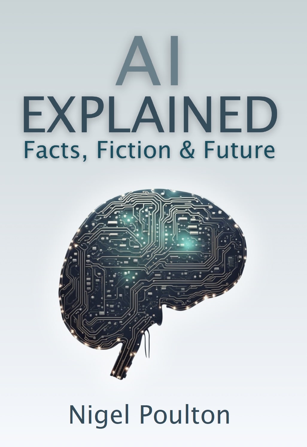 AI Explained: Facts, Fiction, and Future
