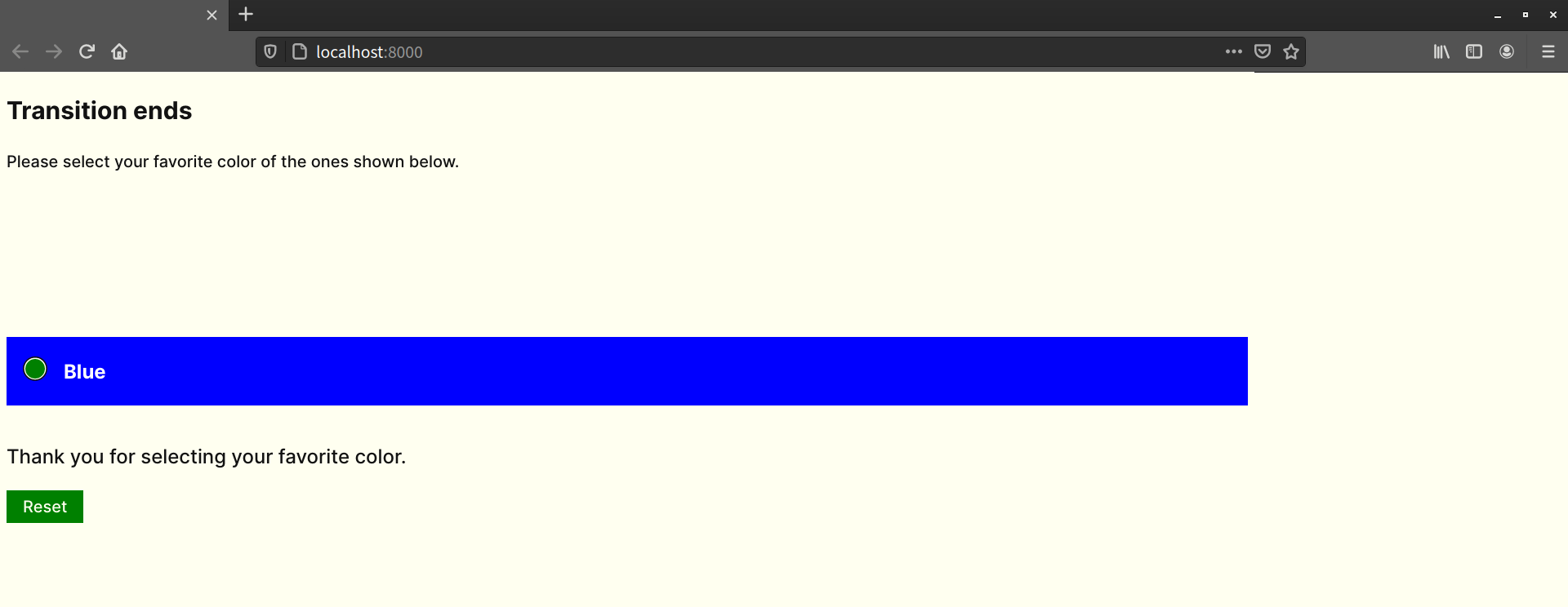 Our form after the user has chosen an option and the transitionend event has fired