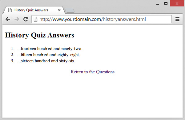A screenshot shows the "History Quiz Answers" page that displays the answers, similarly numbered 1 through 3, for the history quizzes with "Return to the questions" link at the bottom.