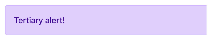 Figure 4.38 – An alert component with the new tertiary color 