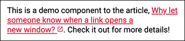 A screenshot shows the contents within a border. The content consists of a link with the new window indicator icon displayed at the end of the link.