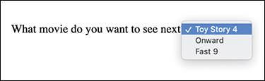 A screenshot presents a select box which is a dropdown menu against a question. Three options are listed in the dropdown list next to the question. Here, the first option is selected.