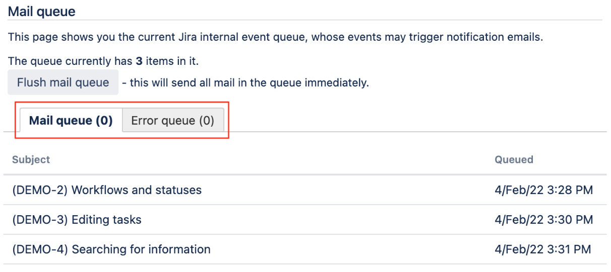 Figure 8.5 – The Mail queue page 