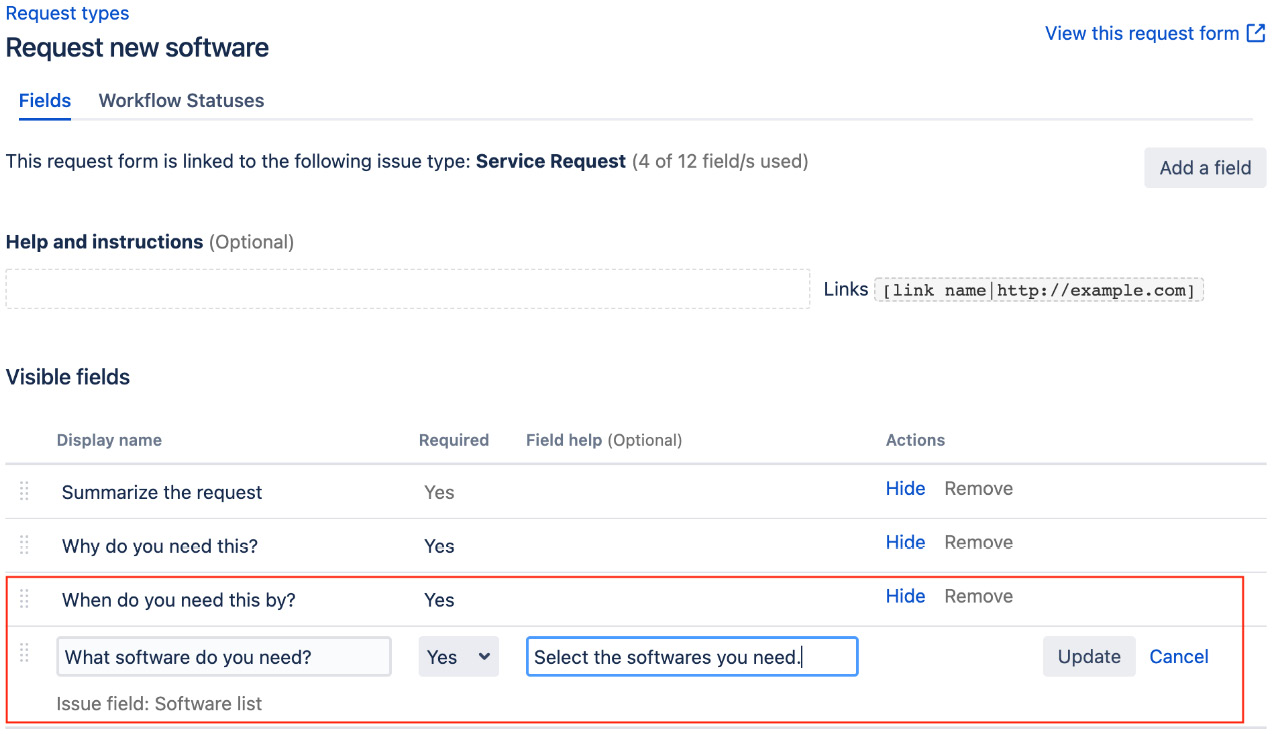Figure 11.14 – Adding a field to the request form 