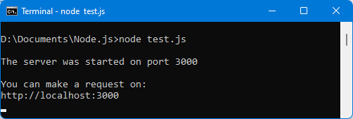 Figure 7.1 – HTTP server waiting on port 3000 