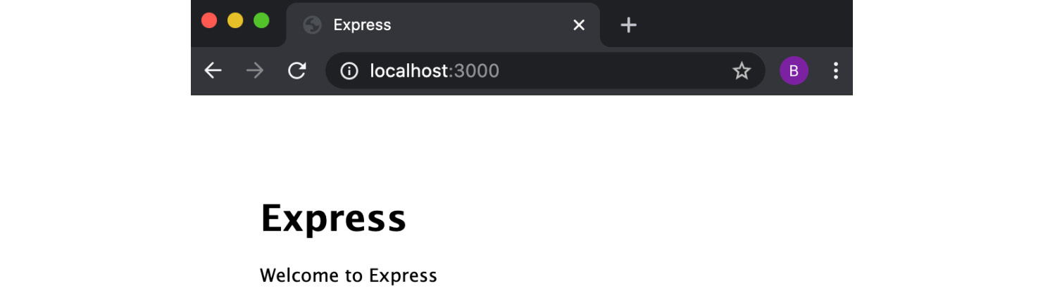 Figure 6.3 – Browser window depicting "Welcome to Express" web page 