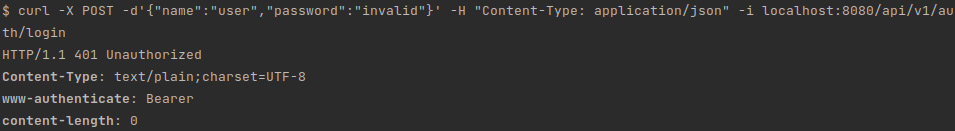 Figure 4.8 – A screenshot of the result of executing cURL to perform an invalid login 
