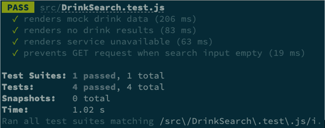 Figure 3.16 – No drink search passing test results 