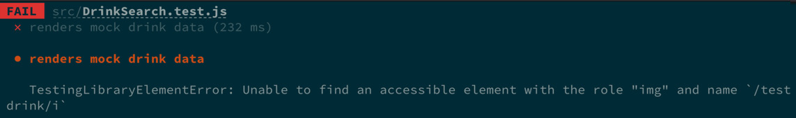 Figure 3.15 – No drink search failing test results 